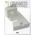 PORTFOLIO: COME REALIZZARE UN MODELLO ARCHITETTONICO