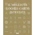 IL MEGLIO DI LOGHI E CARTE INTESTATE