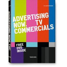 ADVERTISING NOW. TV COMMERCIALS