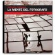 LA MENTE DEL FOTOGRAFO