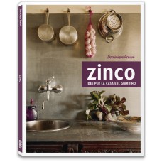 ZINCO IDEE PER LA CASA E IL GIARDINO