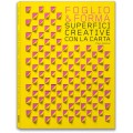 FOGLIO & FORMA. SUPERFICI CREATIVE CON LA CARTA