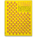 FOGLIO & FORMA. SUPERFICI CREATIVE CON LA CARTA