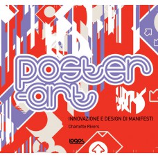 POSTER ART. INNOVAZIONE E DESIGN DI MANIFESTI - OUTLET