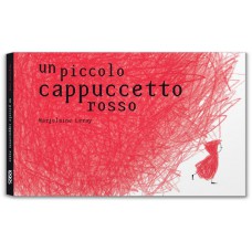 UN PICCOLO CAPPUCCETTO ROSSO