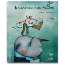 IL SONNELLINO DEGLI ENORMI