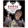 PARIS MIRABILIA. VOYAGE DANS L’ENCHANTEMENT INSOLITE
