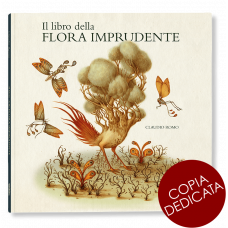 IL LIBRO DELLA FLORA IMPRUDENTE - copia dedicata