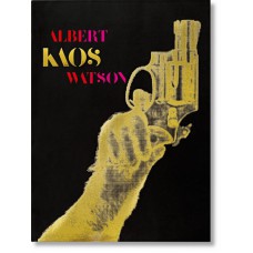 ALBERT WATSON. KAOS - edizione limitata
