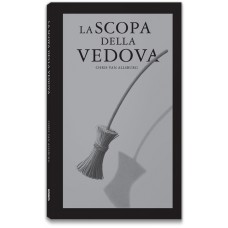 LA SCOPA DELLA VEDOVA