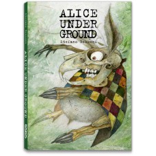 ALICE UNDER GROUND