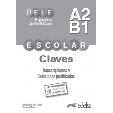 PREPARACIÓN DELE ESCOLAR A2/B1 CLAVES