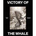 VICTORY OF THE WHALE - Tattoo Art for the Ocean