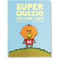 SUPERCIUCCIO VOL. 1