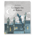 LA DOPPIA VITA DI MEDORO