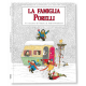 LA FAMIGLIA PORELLI