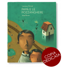 PAPÀ E LE POZZANGHERE - copia dedicata