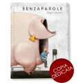 SENZAPAROLE – Nuova ed. - copia dedicata