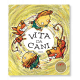 VITA DA CANI