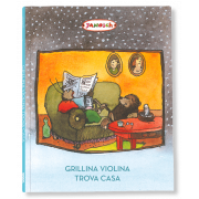 GRILLINA VIOLINA TROVA CASA