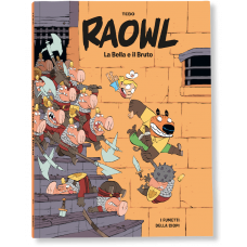 RAOWL. LA BELLA E IL BRUTO