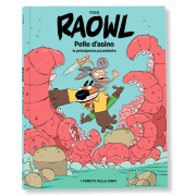 RAOWL. PELLE D’ASINO LA PRINCIPESSA PUZZOLENTE