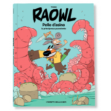 RAOWL. PELLE D’ASINO LA PRINCIPESSA PUZZOLENTE