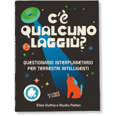 C’È QUALCUNO LAGGIÙ?