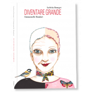 DIVENTARE GRANDE