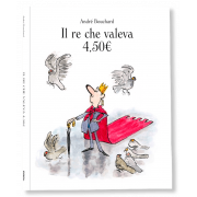 IL RE CHE VALEVA 4,50€ 