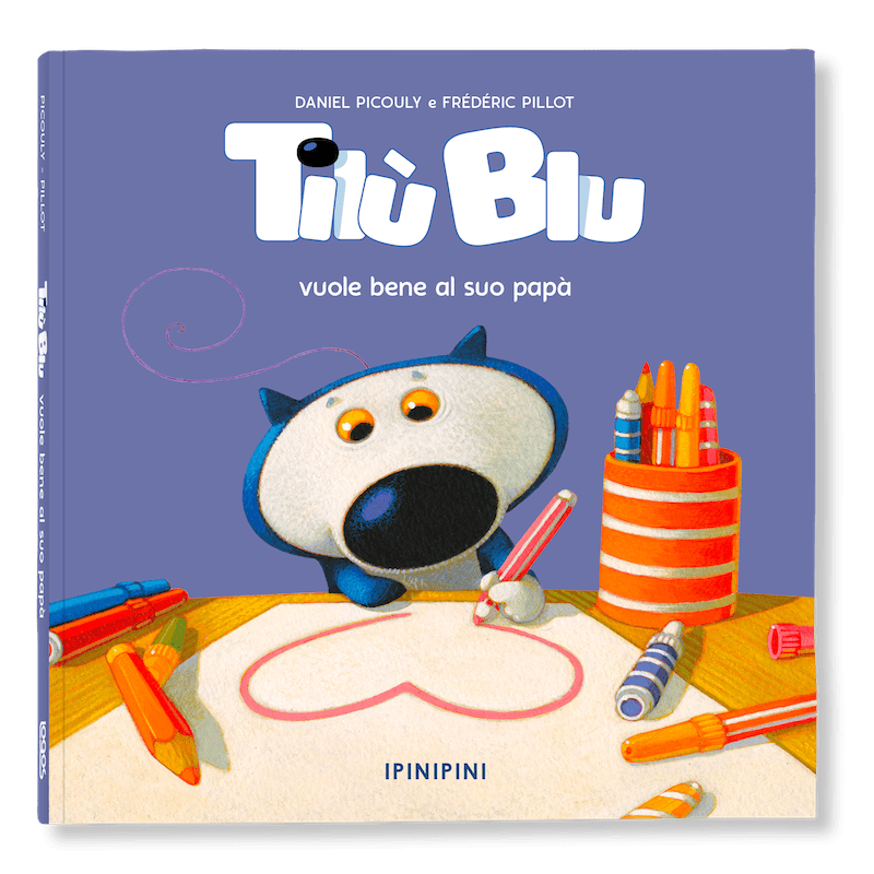 TILÙ BLU VUOLE BENE AL SUO PAPÀ - Logosedizioni