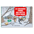 LA GRANDE FAME DEI SETTE ORSI NANI – LE MIRABOLANTI AVVENTURE DEI SETTE ORSI NANI