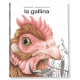 LA GALLINA