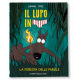 IL LUPO IN MUTANDA 8 – LA FORESTA DELLE PAROLE