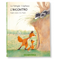 LA FAMIGLIA VOLPITASSI 1 – L’INCONTRO