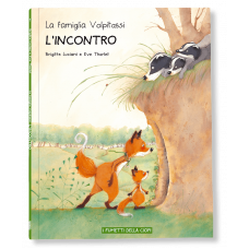 LA FAMIGLIA VOLPITASSI 1 – L’INCONTRO