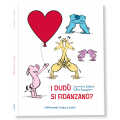 I DUDÙ SI FIDANZANO?