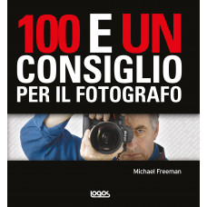 100 E UN CONSIGLIO PER IL FOTOGRAFO - eBook