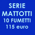 SERIE FUMETTI MATTOTTI