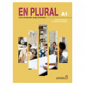 EN PLURAL A1 - LIBRO DE CLASE