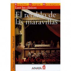 EL RETABLO DE LAS MARAVILLAS + CD - NIVEL INICIAL