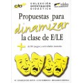 PROPUESTAS PARA DINAMIZAR LA CLASE DE ELE