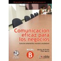 COMUNICACIÓN EFICAZ PARA LOS NEGOCIOS + CD