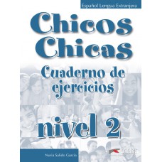 CHICOS CHICAS 2 CUADERNO DE EJERCICIOS