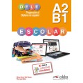 PREPARACIÓN DELE ESCOLAR A2/B1 