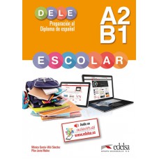 PREPARACIÓN DELE ESCOLAR A2/B1 