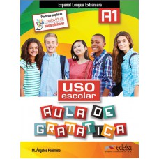 AULA DE GRAMÁTICA. USO ESCOLAR A1 LIBRO ALUMNO