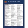 SCHEDA A PRIMA VISTA: SPAGNOLO FRASARIO