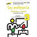 SOY PROFESOR/A: APRENDER A ENSEÑAR 3