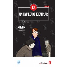 UN EMPLEADO EJEMPLAR - AVANZADO